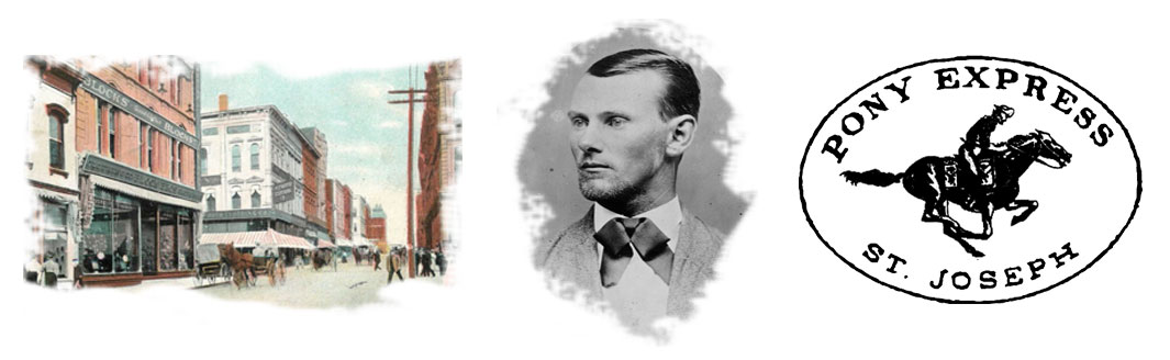 St. Joseph Jesse James and the Pony Express