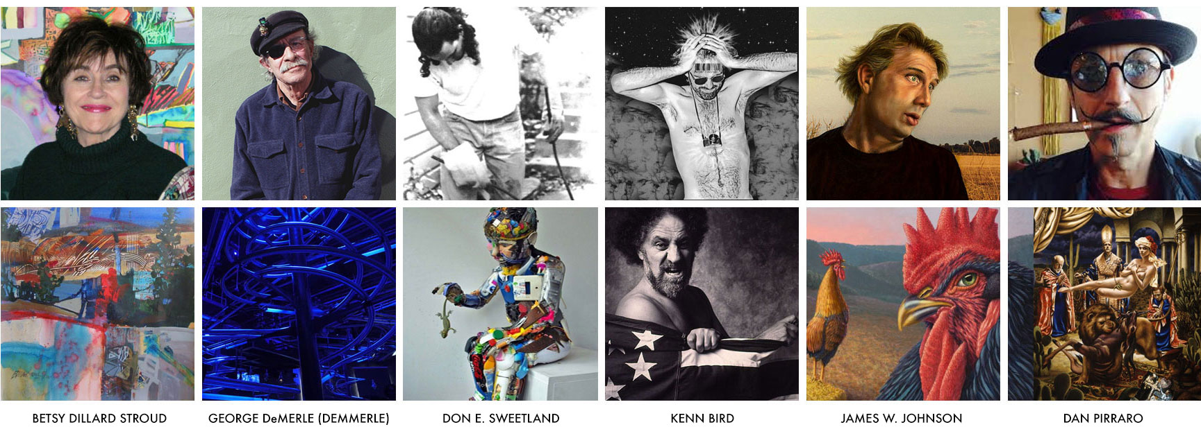 Betsy Dillard Stroud + George Demmerle + Don E. Sweetland + Kenn Bird + James W. Johson + Dan Pirrao + Stout-McCourt Gallery